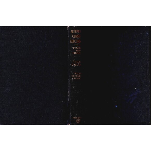 1914 Alternating-Current Electricity Timbie & Higbie Wiley First Edition Tech Se - Picture 2 of 5